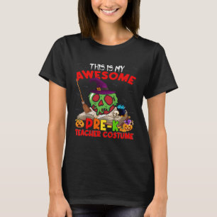 My Awesome Pre K Teacher Cute Witch Zombie Teacher T-Shirt