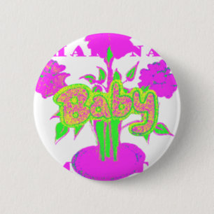 My Baby Hakuna Matata 2 Inch Round Button