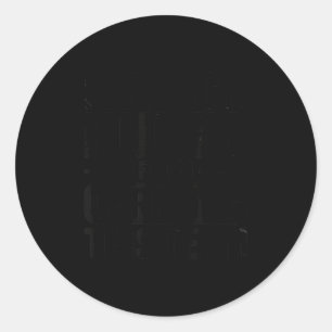 My Back Hurts From Carrying This Team Funny Classic Round Sticker