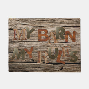 "My Barn My Rules" Country/Rustic Welcome Doormat