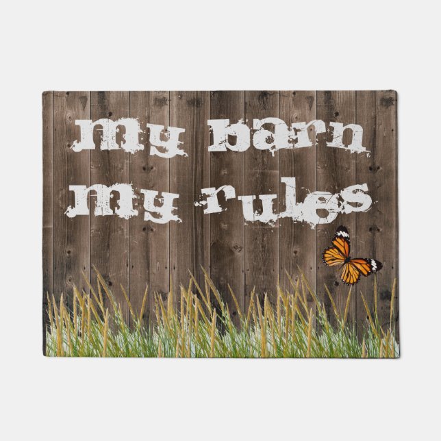My Barn My Rules Doormat (Front)