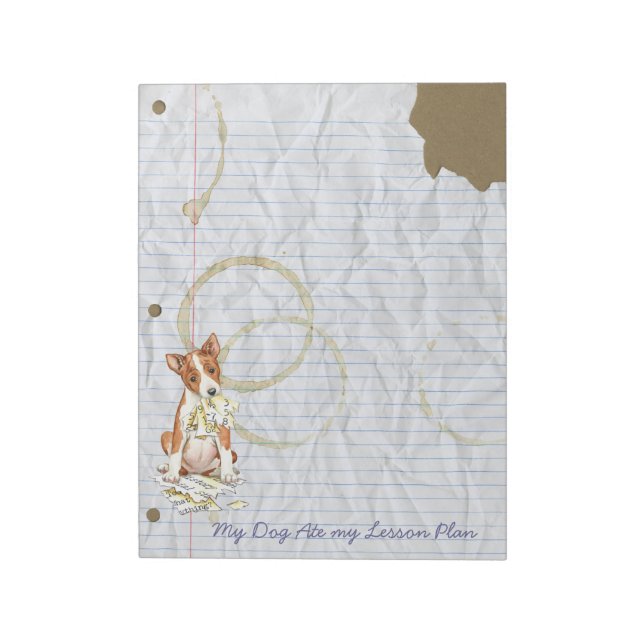 My Basenji Ate My Lesson Plan Notepad (Rotated)