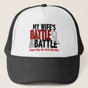 My Battle Too 1 Wife BONE / LUNG CANCER Trucker Hat