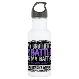 My Battle Too 2 Brother Hodgkins Lymphoma 532 Ml Water Bottle
