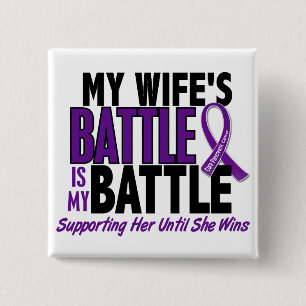 My Battle Too Wife Pancreatic Cancer 2 Inch Square Button