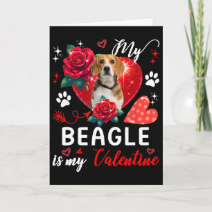 My Beagle Is My Valentine Owner Lover Floral Heart Card