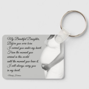 My Beautiful Daughter From Mom Pregnancy Quote Keychain