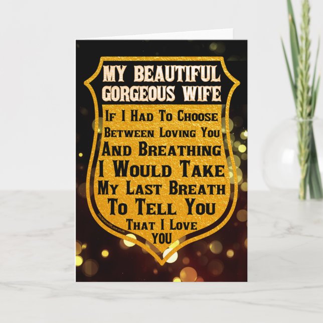 My Beautiful Gorgeous Wife I Love You Card (Front)