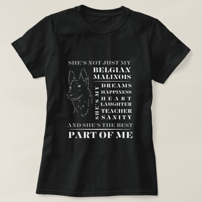 My Belgian Malinois T-Shirt (Design Front)