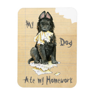 My Belgian Sheepdog Ate My Homework Magnet