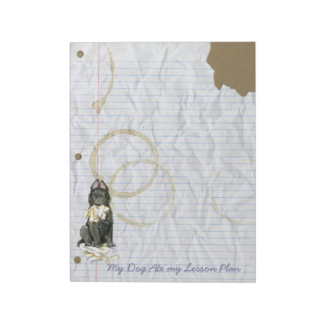 My Belgian Sheepdog Ate My Lesson Plan Notepad (Rotated)