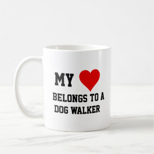 My Belongs To A Dog Walker Coffee Mug