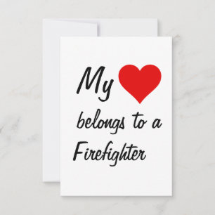 My Belongs To A Firefighter Card