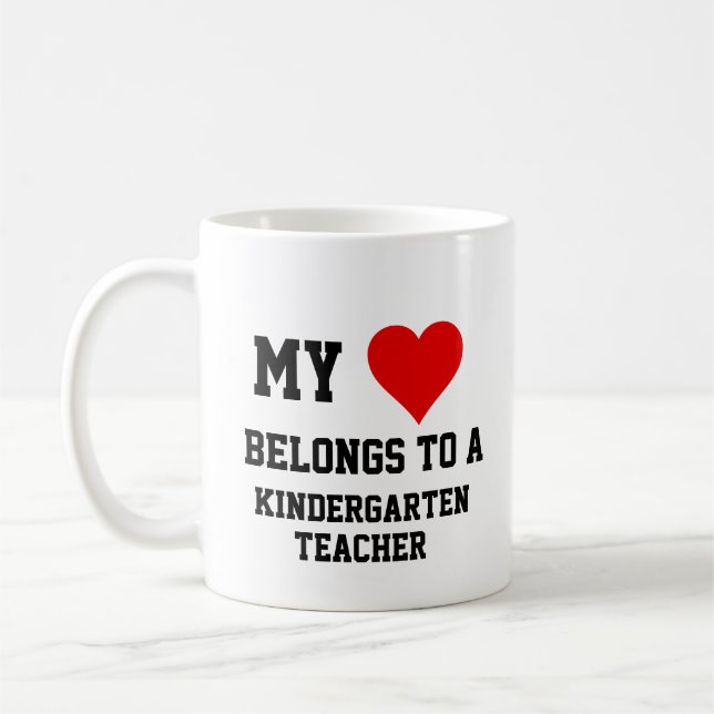My Belongs To A Kindergarten Teacher  Coffee Mug (Left)