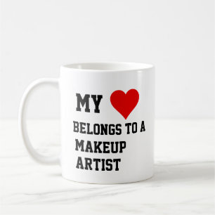 My Belongs To A Makeup Artist Mug