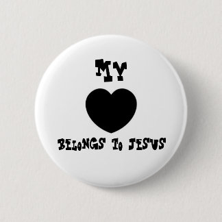 My, belongs to Jesus 2 Inch Round Button