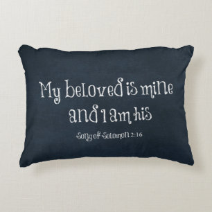 My beloved is mine and I am his Bible Verse Decorative Pillow