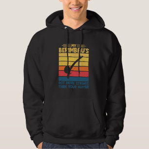My Berimbaus got more Strings than your Guitar Cap Hoodie
