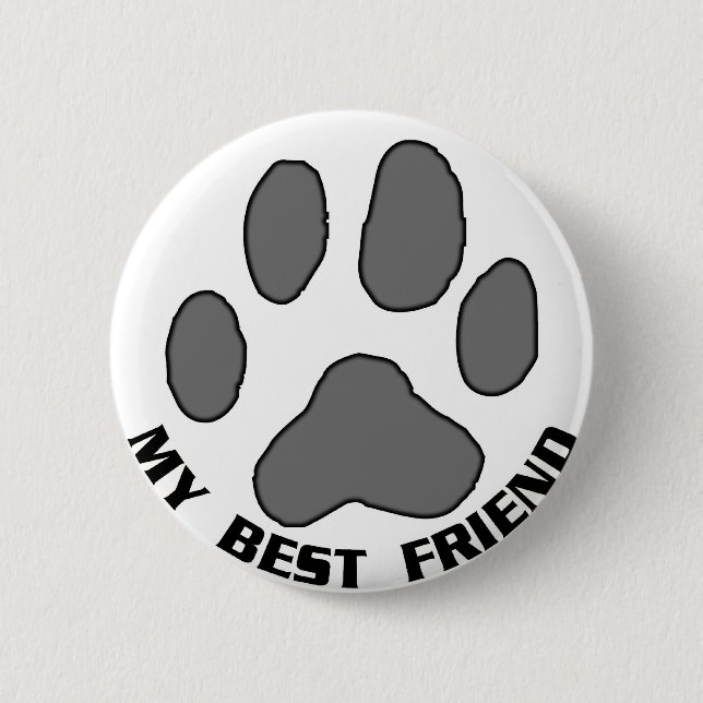 My Best Friend 2 Inch Round Button (Front)
