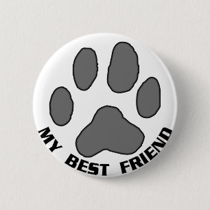 My Best Friend 2 Inch Round Button