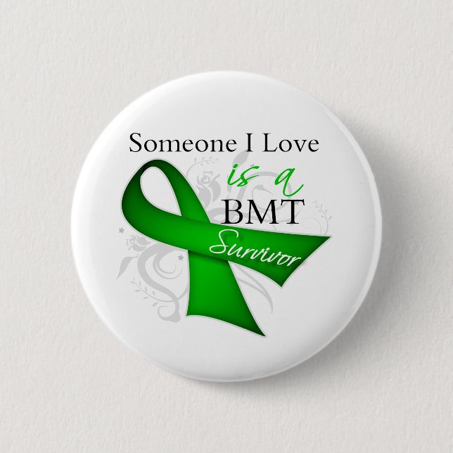 My Best Friend is Bone Marrow Transplant Survivor 2 Inch Round Button (Front)