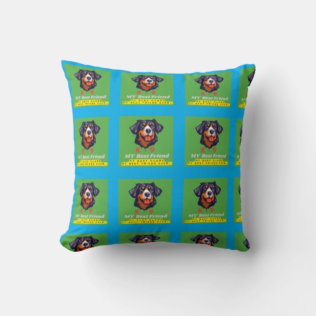 MY BEST FRIEND ,K-9 THROW PILLOW (Front)
