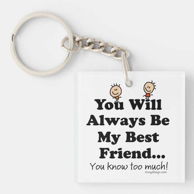 My Best Friend Keychain (Front)