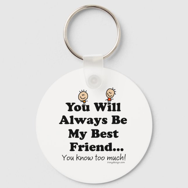 My Best Friend Keychain (Front)