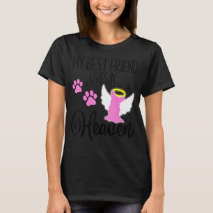 My Best Friend Lives In Heaven Pet Loss Welsh Corg T-Shirt