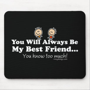 My Best Friend Mouse Pad