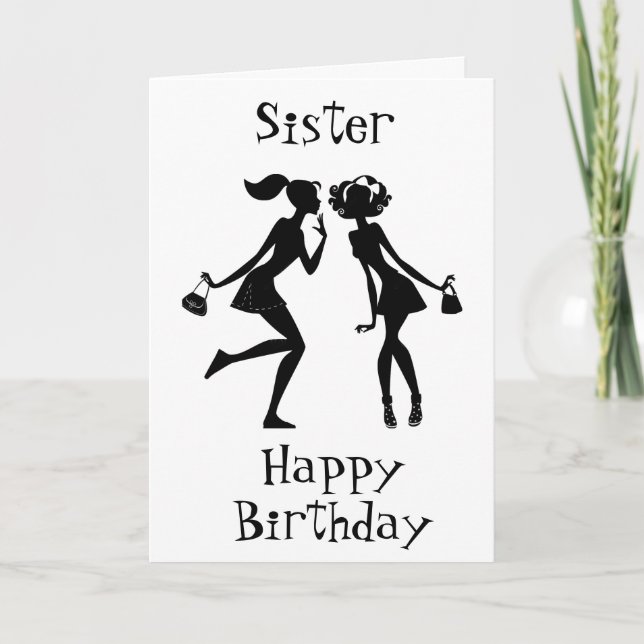 MY BEST FRIEND & MY SISTER ON YOUR BIRTHDAY CARD (Front)
