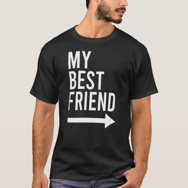 My Best Friend With Arrow Pointing Left Bestie 2 T-Shirt (Front)