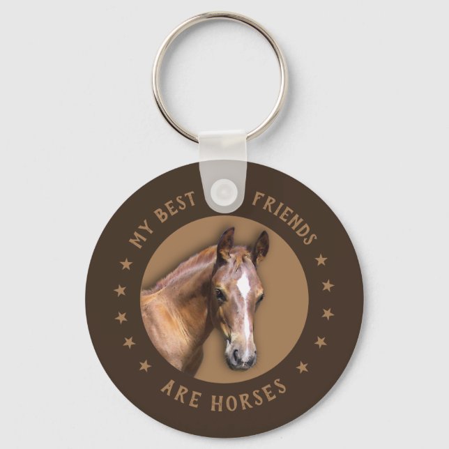 My Best Friends are Horses Keychain (Front)