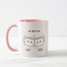 "My Best-Tea" Cute Personalized Best Friend Mug