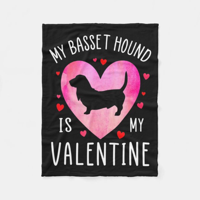 My Bet Hound Is My Valentine Dog Lover Valentin _1 Fleece Blanket (Front)