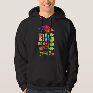 My Big Brother Did It Graduate 1 Hoodie