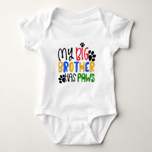My Big Brother Has Paws Baby Bodysuit