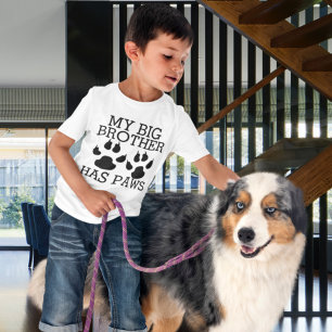My Big Brother Has Paws T-Shirt