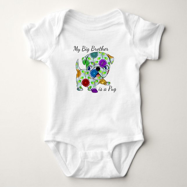 My Big Brother is a Pug Bodysuit (Front)