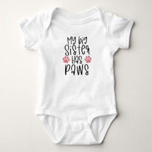 My Big Sister Has Paws, Funny Baby Announcement Bodysuit