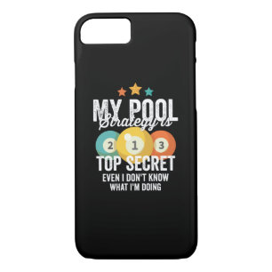 My Billiard Strategy Is Top Secret Even I Dont Kno Case-Mate iPhone Case