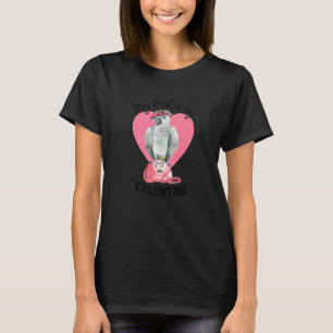 My Bird Is My Valentine  Congo African Grey Waterc T-Shirt