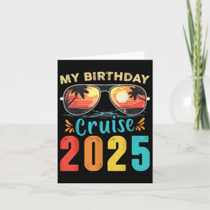 My Birthday Cruise 2025 Matching Cruise Birthday V Card