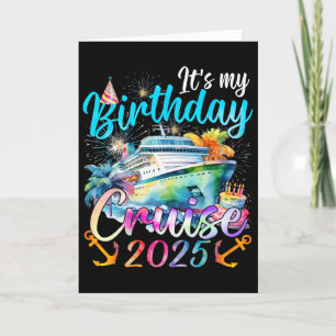 My Birthday Cruise 2025 Party Cruise Birthday Vaca Card