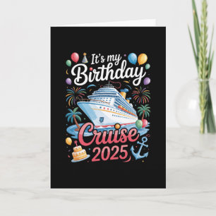 My Birthday Cruise 2025 - Squad Matching Cruise Bi Card