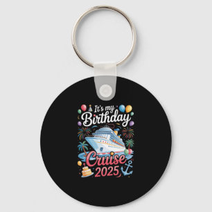 My Birthday Cruise 2025 - Squad Matching Cruise Bi Keychain