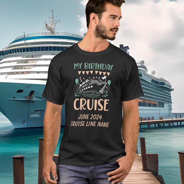 My Birthday Cruise  T-Shirt (Creator Uploaded)