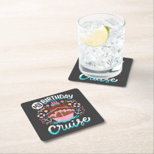 My Birthday Cruise Vacation Cruising Trip Square Paper Coaster