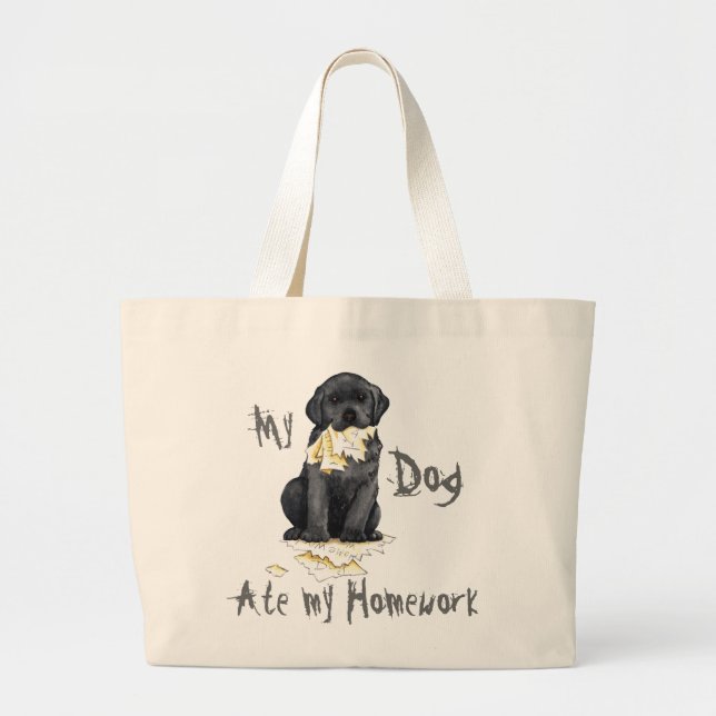 My Black Lab Ate My Homework Large Tote Bag (Front)