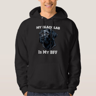 My Black Lab Is My Bff Lovable Black Lab Dog Owner Hoodie